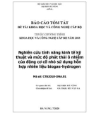 Báo cáo tóm tắt đề tài khoa học và công nghệ cấp Bộ: Nghiên cứu tính năng kinh tế kỹ thuật và mức độ phát thải ô nhiễm của động cơ cỡ nhỏ sử dụng hỗn hợp nhiên liệu biogas-hydrogen