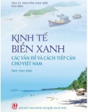 các vấn đề và cách tiếp cận kinh tế biển cho Việt Nam: Phần 1