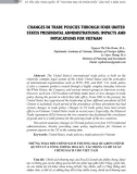 Changes in trade policies through four United States presidental administrations: Impacts and implications for Vietnam