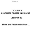 Lecture Science 1 - Associate Degree in Education: Lecture 19 - Dr. Arshad Bashir