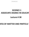 Lecture Science 1 - Associate Degree in Education: Lecture 30 - Dr. Arshad Bashir