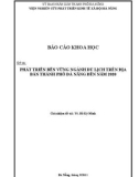 Báo cáo khoa học: Phát triển bền vững ngành du lịch trên địa bàn thành phố Đà Nẵng đến năm 2020