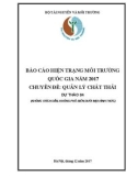 Báo cáo Hiện trạng môi trường quốc gia năm 2017 chuyên đề: Quản lý chất thải dự thảo 04