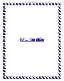 Kỹ… tàn nhẫn