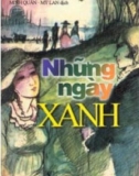 những ngày xanh: phần 1 - nxb văn nghệ