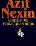 chuyện đời trong quán rượu: phần 1 - nxb hội nhà văn