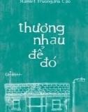 thương nhau để đó: phần 1