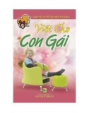 viết cho con gái: phần 1 - nxb văn hóa thông tin