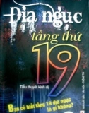 Địa ngục tầng thứ 19: phần 1 - nxb văn hóa thông tin