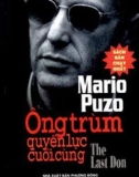 Ông trùm quyền lực cuối cùng: phần 1 - nxb phương Đông