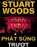 phát súng trượt: phần 1