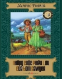 những cuộc phiêu lưu của tom sawyer: phần 1 - nxb văn học