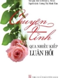 chuyện tình qua nhiều kiếp luân hồi: phần 1 - nxb tôn giáo