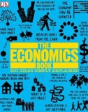 Ebook The Economics Book: Big ideas simply explained - Part 1