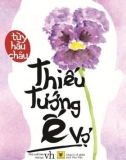 thiếu tướng ế vợ: phần 1