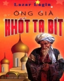 Ông già khốttabít - phần 1