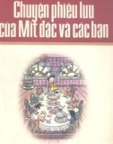 Văn học thiếu nhi - Chuyện phiêu lưu của Mít Đặc và các bạn: Phần 1