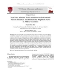 How does bilateral trade and other socio-economic factors influence: The international migration flows in ASEAN countries