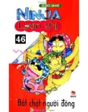 Ninja loạn thị - Tập 46