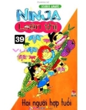 Ninja loạn thị - Tập 39