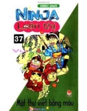 Ninja loạn thị - Tập 37