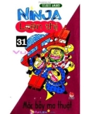 Ninja loạn thị - Tập 31