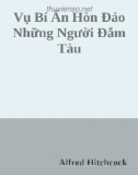 Tiểu thuyết Vụ bí ẩn hòn đảo những người đắm tàu