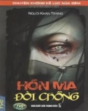 Hồn Ma Đòi Chồng _ Người Khăn Trắng