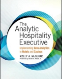 Ebook The analytic hospitality executive: Implementing data analytics in hotels and casinos - Part 1