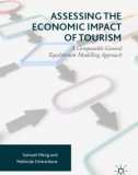 Ebook Assessing the economic impact of tourism: A computable general equilibrium modelling approach - Part 1