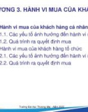 Bài giảng Marketing Du lịch - Chương 3: Hành vi mua của khách hàng (Năm 2022)