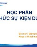 Bài giảng Tổ chức sự kiện du lịch - Chương 1: Tổng quan về tổ chức sự kiện du lịch