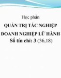 Bài giảng Quản trị tác nghiệp doanh nghiệp lữ hành - Chương 0: Giới thiệu học phần