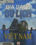 Tìm hiểu địa danh du lịch Việt Nam: Phần 1