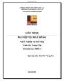 Giáo trình Nghiệp vụ nhà hàng (Nghề: Nghiệp vụ nhà hàng - Trình độ: Trung cấp) - Cao đẳng Cộng đồng Lào Cai