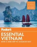 Ebook Fodor's essential Vietnam with a side trip to Angkor Wat: Part 1