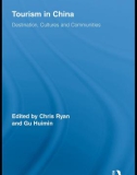 Ebook Tourism in China: Destination, cultures and communities - Part 1