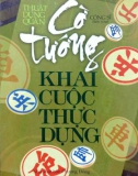 Khai cuộc thực dụng trong cờ tướng: Phần 1