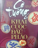 Khai cuộc đấu pháo trong cờ tướng: Phần 1