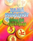 Xa mã pháo chốt: Phần 1