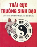 Luyện tập Thái cực Trường sinh đạo: Phần 1