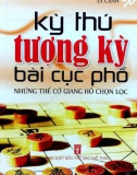 Kỳ thú tượng kỳ bài cục phổ (Tuyển chọn): Phần 1