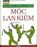 Phương pháp luyện Mộc Lan kiếm: Phần 1