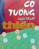 Nghiên cứu tính Thiền trong cờ tướng: Phần 1