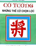 Tuyển chọn thế cờ tướng: Phần 1