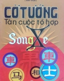 Nghiên cứu cờ tướng tàn cuộc tổ hợp song xe: Phần 1