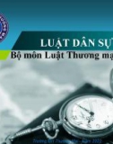 Bài giảng Luật dân sự 1 - Chương 1: Khái quát về Luật Dân sự Việt Nam