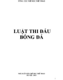 Tìm hiểu Luật thi đấu bóng đá: Phần 1