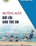 Dạy học bơi lội trẻ em: Phần 1