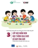 Bộ tài liệu hướng dẫn học thông qua chơi có đáp ứng giới - Quyền 3: Lớp học mầm non học thông qua chơi có đáp ứng giới (Tài liệu dành cho giáo viên mầm non)